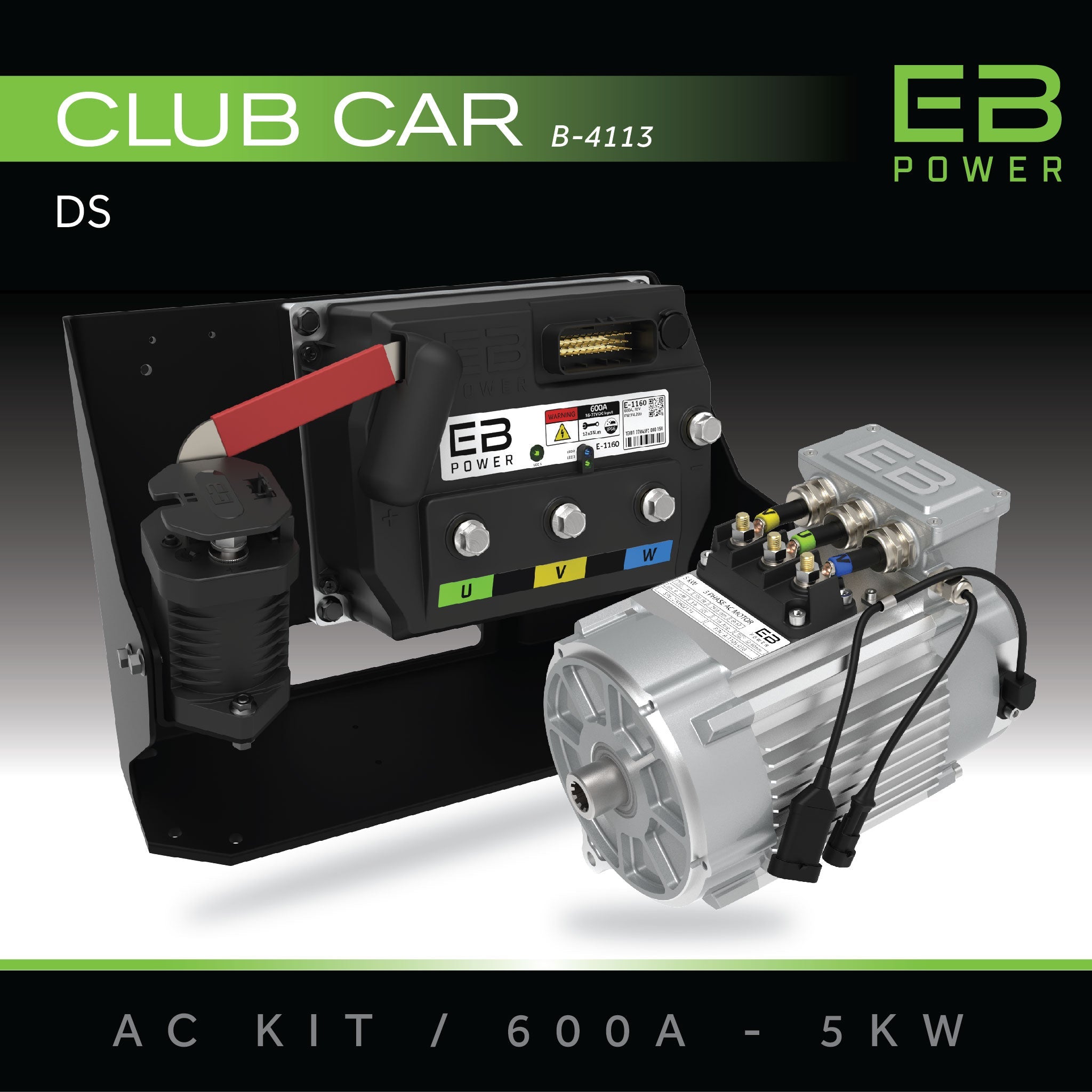 EB Power AC Kit / 600A + 5kW / Club Car DS/Villager