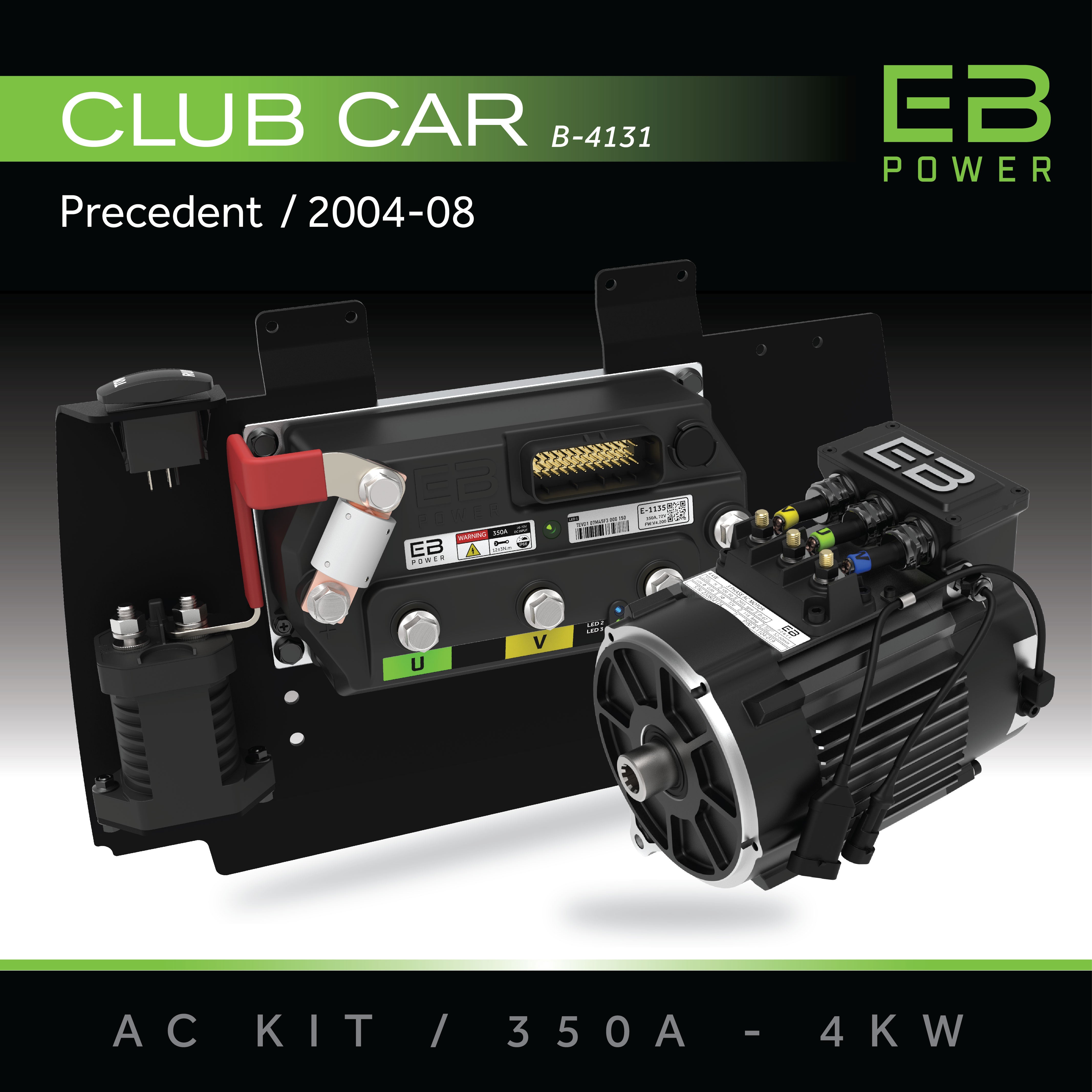 EB Power AC Kit / 350A + 4kW / Club Car Precedent / 2004-08